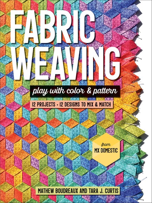 Title details for Fabric Weaving by Tara J Curtis - Available